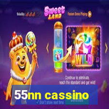 55nn cassino